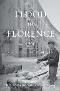 Flood in Florence, 1966: A Fifty-Year Retrospective