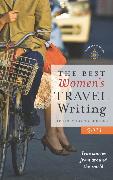 The Best Women's Travel Writing 2011