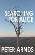 Searching for Alice