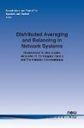 Distributed Averaging and Balancing in Network Systems