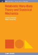 Relativistic Many-Body Theory and Statistical Mechanics