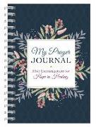 My Prayer Journal: Bible Encouragement for Hope and Healing