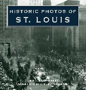 Historic Photos of St. Louis