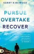 Pursue, Overtake, Recover