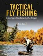 Tactical Fly Fishing