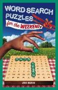 Word Search Puzzles for the Weekend: Volume 5