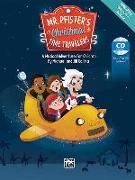 Mr. Pfister's Christmas Time Travelers: A Musical Adventure for Children, Score & CD [With CD (Audio)]