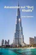 Assassinio sul "Burj Khalifa"