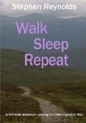 Walk Sleep Repeat