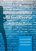 Menschenhandel und Sexsklaverei entlang der Donau