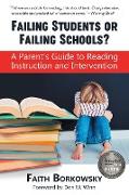 Failing Students or Failing Schools?