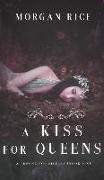 A Kiss for Queens (A Throne for Sisters-Book Six)