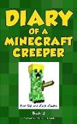 Diary of a Minecraft Creeper Book 2