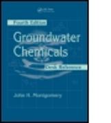 Groundwater Chemicals Desk Reference