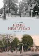 Hemel Hempstead Through Time