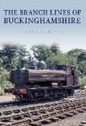 The Branch Lines of Buckinghamshire