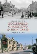 Ecclesfield, Chapeltown and High Green Through Time