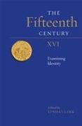 The Fifteenth Century XVI