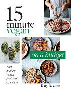 15 Minute Vegan: On a Budget