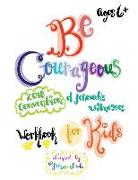 Be Courageous 2018 Convention of Jehovah's Witnesses Workbook for Kids Ages 6+