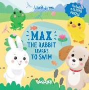 Max the Rabbit Learns to Swim: Includes a Clever Puzzle