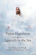 Prayer Expedition at Epworth by the Sea