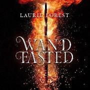 Wandfasted: (the Black Witch Chronicles)