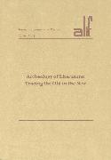 Alif 24: Archaeology of Literature: Tracing the Old in the New