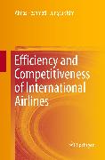 Efficiency and Competitiveness of International Airlines