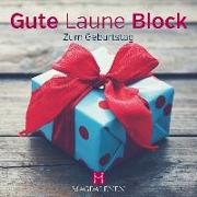 Gute Laune Block Zum Geburtstag