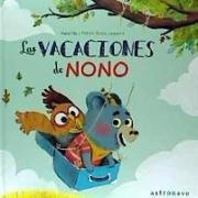 Las vacaciones de Nono