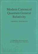 Modern Canonical Quantum General Relativity