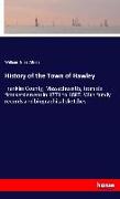 History of the Town of Hawley