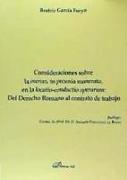 Consideraciones sobre la "merces, in pecunia numerata, en la locatio-conductio operarum" : del derecho romano al contrato de trabajo