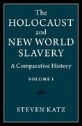 The Holocaust and New World Slavery