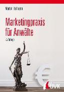 Marketingpraxis für Anwälte