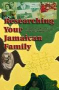 Researching Your Jamaican Family