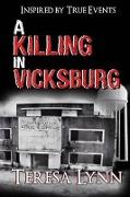 A Killing in Vicksburg