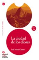 La Ciudad de los Dioses [With CD]