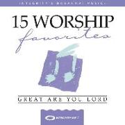 15 Favorite Worship Songs: Great Are You Lord
