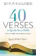 40 Verses to Ignite Your Faith