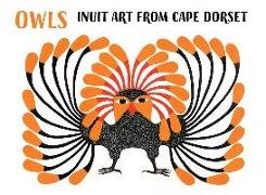 Owls: Inuit Art from Cape Dorset Boxed Notecards