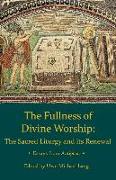 Fullness of Divine Worship