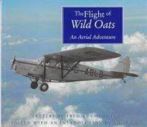 The Flight of the Wild Oats