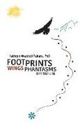 Footprints Wings Phantasms