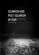 Islamism and Post-Islamism in Iran