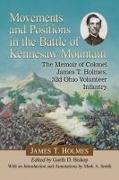 Movements and Positions in the Battle of Kennesaw Mountain