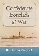 Confederate Ironclads at War