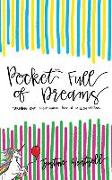 Pocket Full of Dreams: Turning One Nightmare Into a Million Dreams