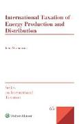 International Taxation of Energy Production and Distribution